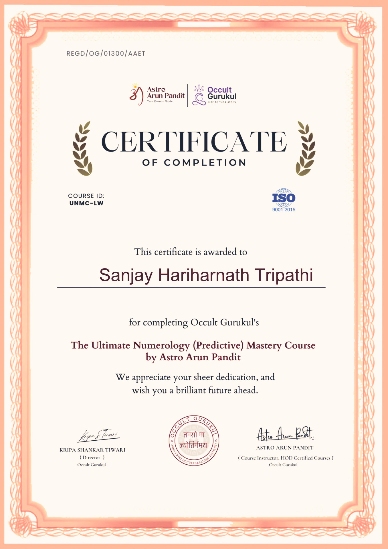 Ultimate Numerology (Predictive) Mastery certificate awarded to Sanjay H. Tripathi